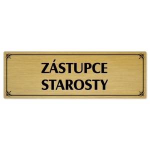 Zástupce starosty, 240x79mm, zlatá popiska s okrasným rámečkem  