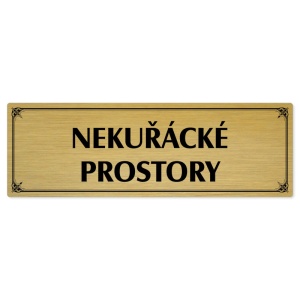Nekuřácké prostory, 200x66mm, zlatá popiska s okrasným rámečkem  