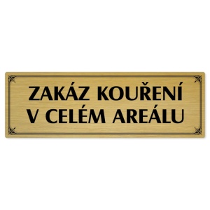 Zákaz kouření, 200x66mm, zlatá popiska s okrasným rámečkem  