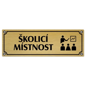 Školicí místnost, 240x79mm, zlatá popiska s imitacemi šroubků