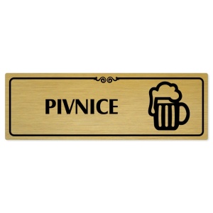 Pivnice, 200x66mm, zlatá popiska s ozdobou uprostřed