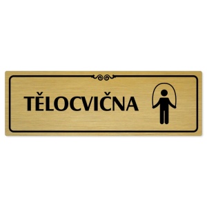 Tělocvična, 240x79mm, zlatá popiska s ozdobou uprostřed