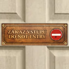 Cedulka “Zákaz vstupu + značka“