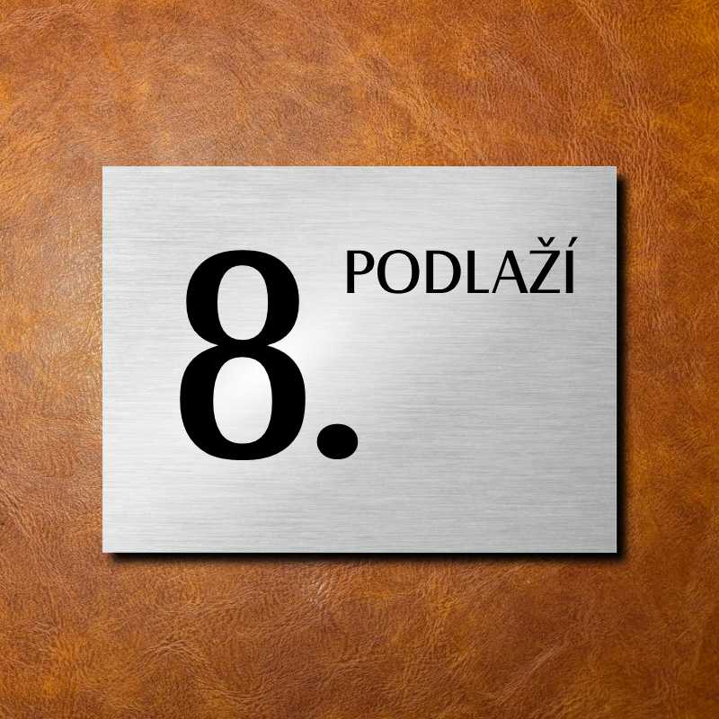 8 PODLAŽÍ, stříbrná cedulka 200x150mm