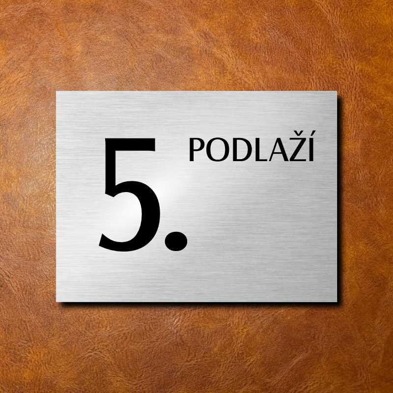 5 PODLAŽÍ, stříbrná cedulka 200x150mm